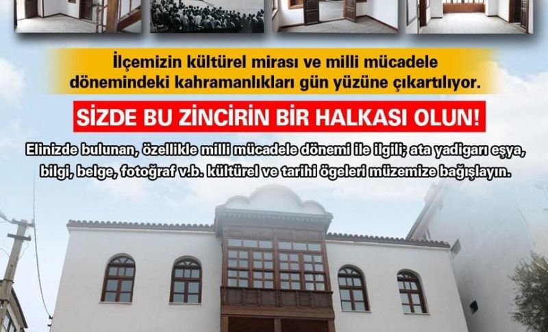 GÜNEY KÜLTÜR EVİ ve MİLLİ MÜCADELE MÜZEMİZİ BERABER OLUŞTURALIM